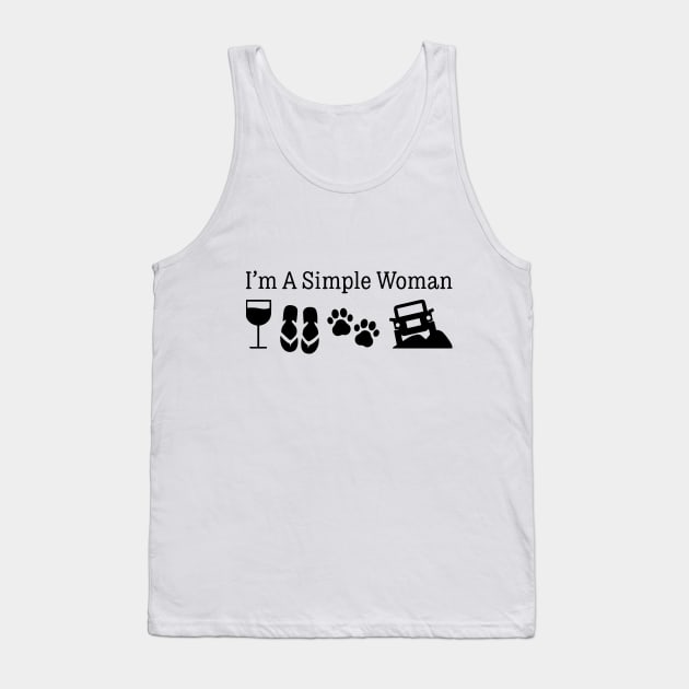 Womens I'm A Simple Woman: Love Wine Flip Flops Dog 4X4 Tank Top by ScrewpierDesign